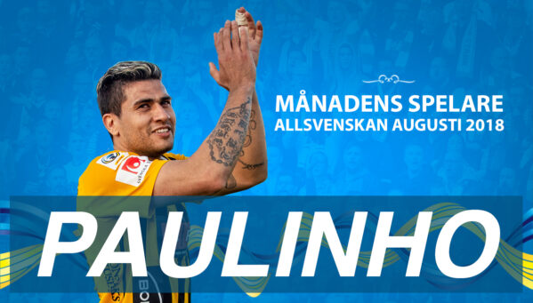 Paulinho Månadens spelare i Allsvenskan i augusti